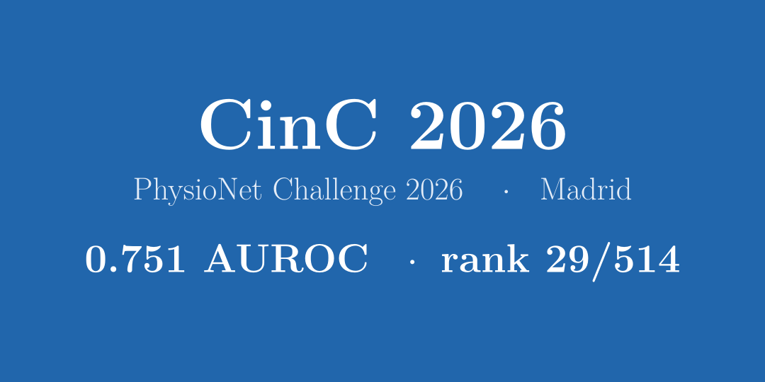 Our PhysioNet Challenge 2026 entry got accepted in CinC 2026 as a paper and poster